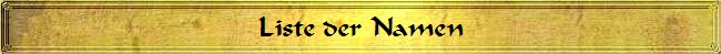 Liste der Namen